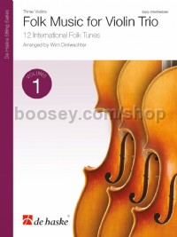 Folk Music for Violin Trio - Vol. 1 (Violin Trio Parts)